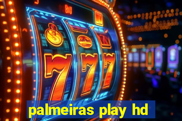 palmeiras play hd